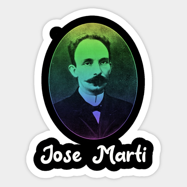 Jose Marti Cuba poet Sticker by livania